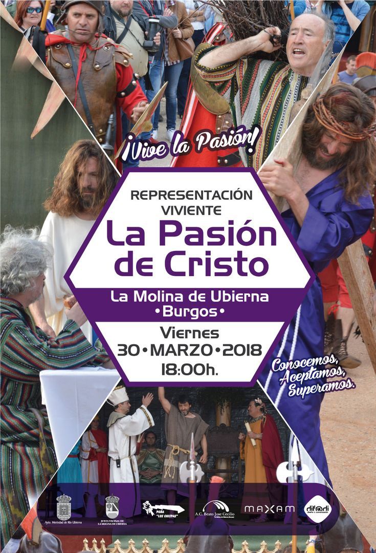 37ª REPRESENTACIÓN DE LA PASIÓN DE CRISTO EN LA MOLINA DE UBIERNA